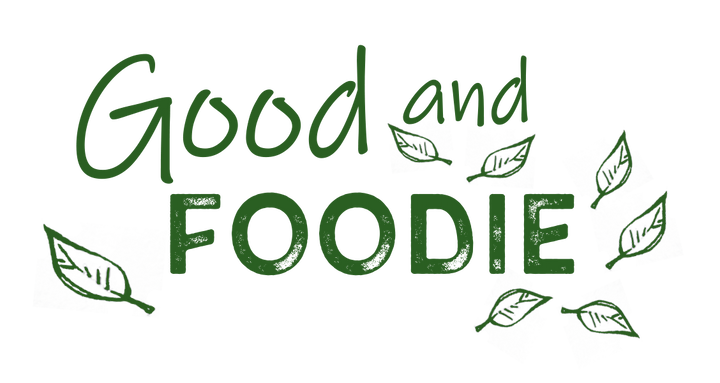 Good and Foodie